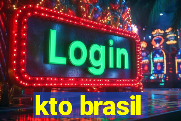 kto brasil